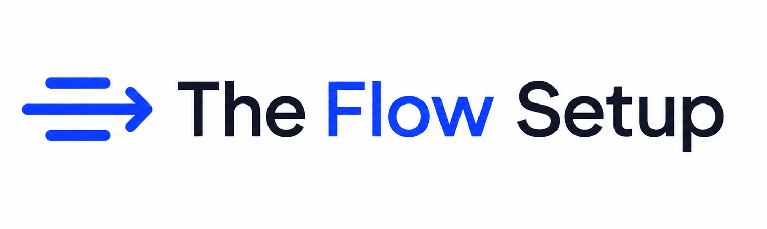 The Flow Setup